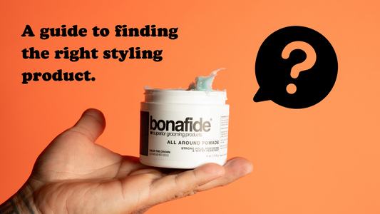 A guide to finding the right styling product.